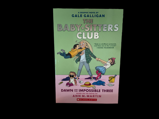 The Baby-Sitters Club- Dawn & the Impossible