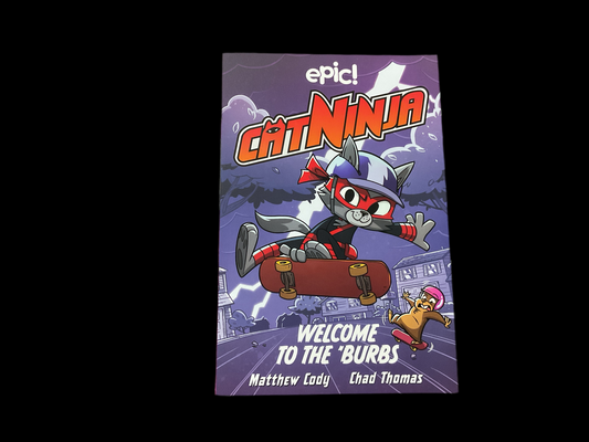 CatNinja- Welcome to the ‘Burbs Graphic Novel