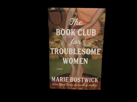 The Book Club for Troublesome Women