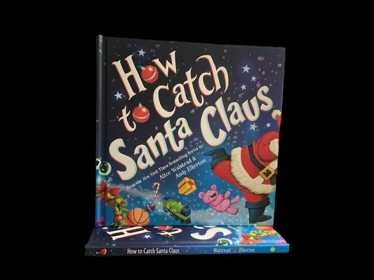How to Catch Santa Claus