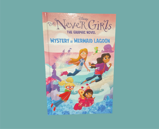 The Never Girls- Mystery at Mermaid Lagoon