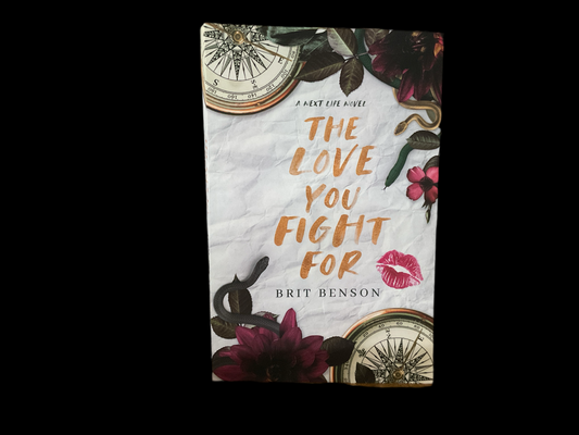 The Love You Fight For