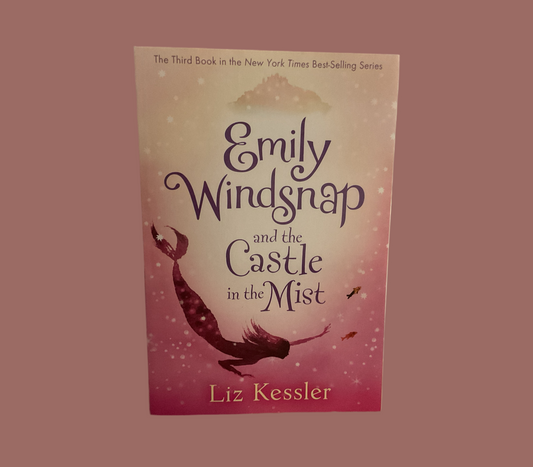 Emily Windsnap and the Castle in the Mist