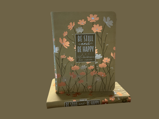 Be Still & Be Happy-Devotional