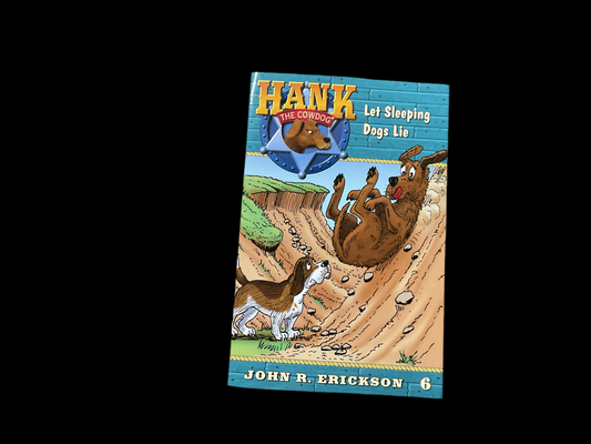 Hank the Cowdog- Let sleeping Dogs Lie