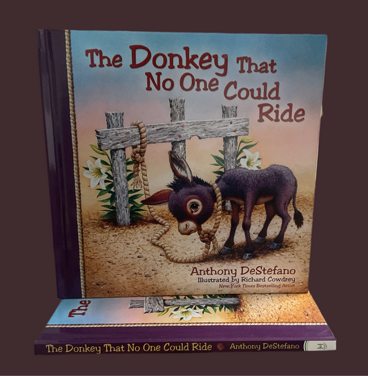 The Donkey That No One Could Ride