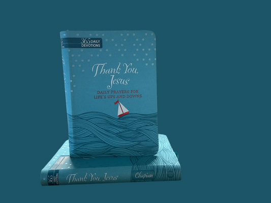 Thank You, Jesus-Life’s up & downs Devotional